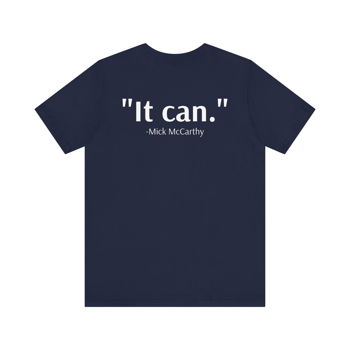 "It Can" Graphic Tee