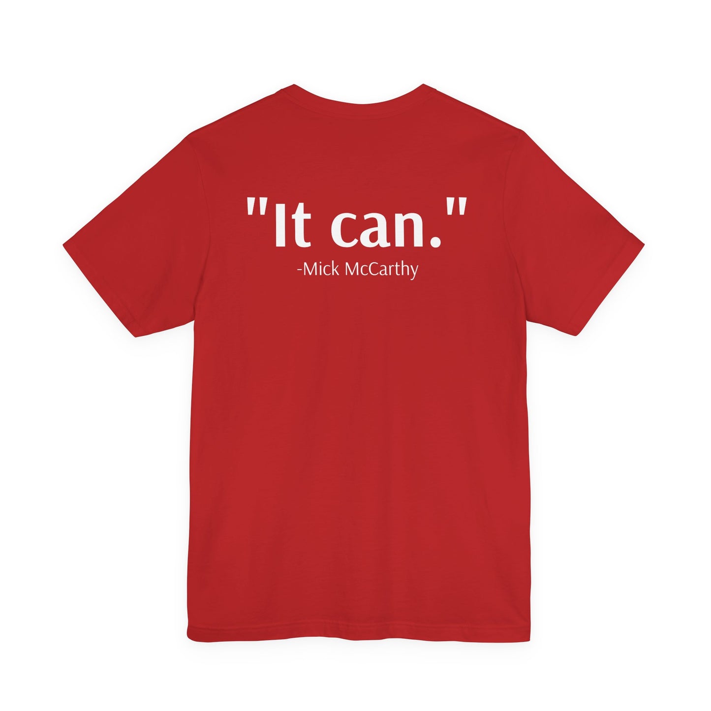 "It Can" Graphic Tee