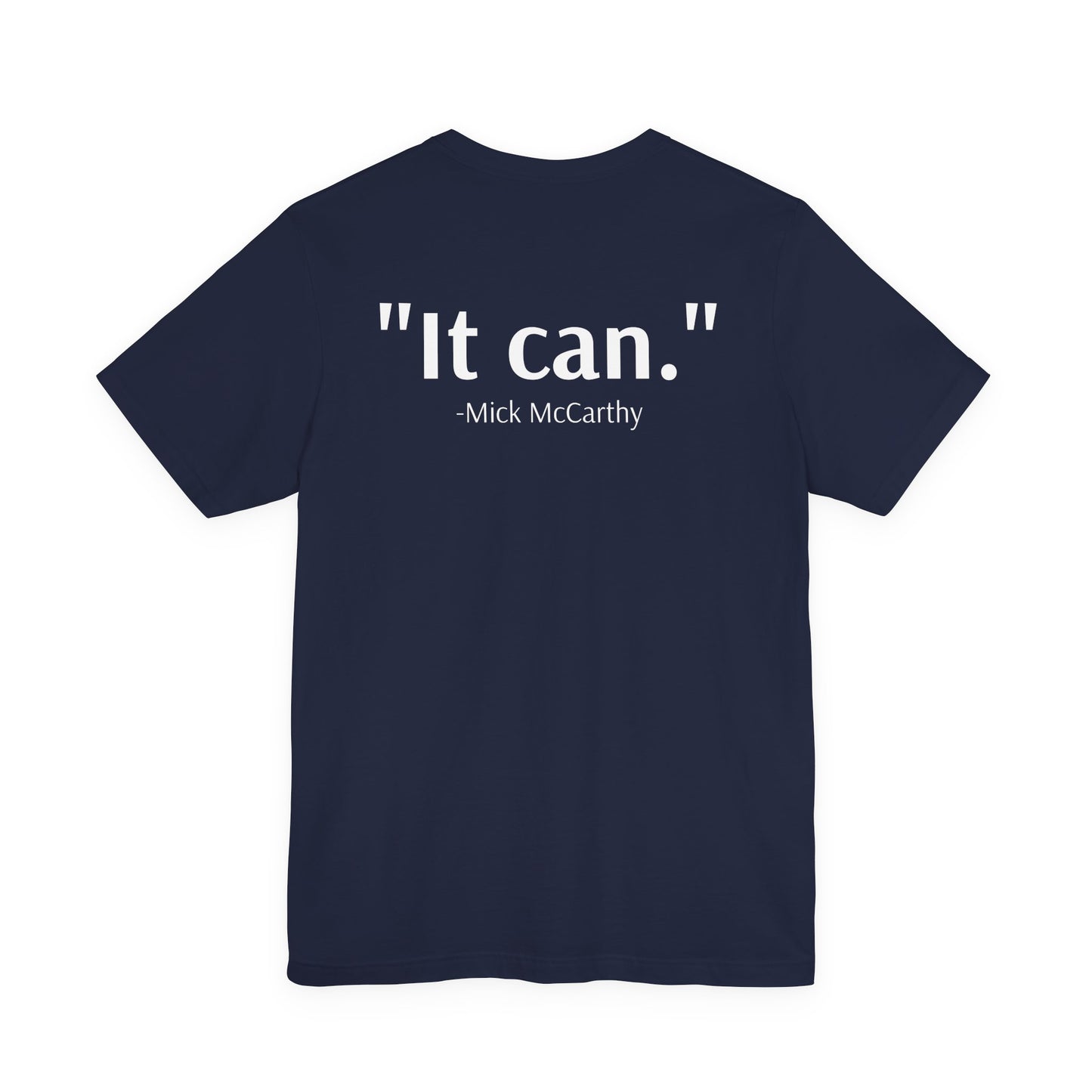 "It Can" Graphic Tee