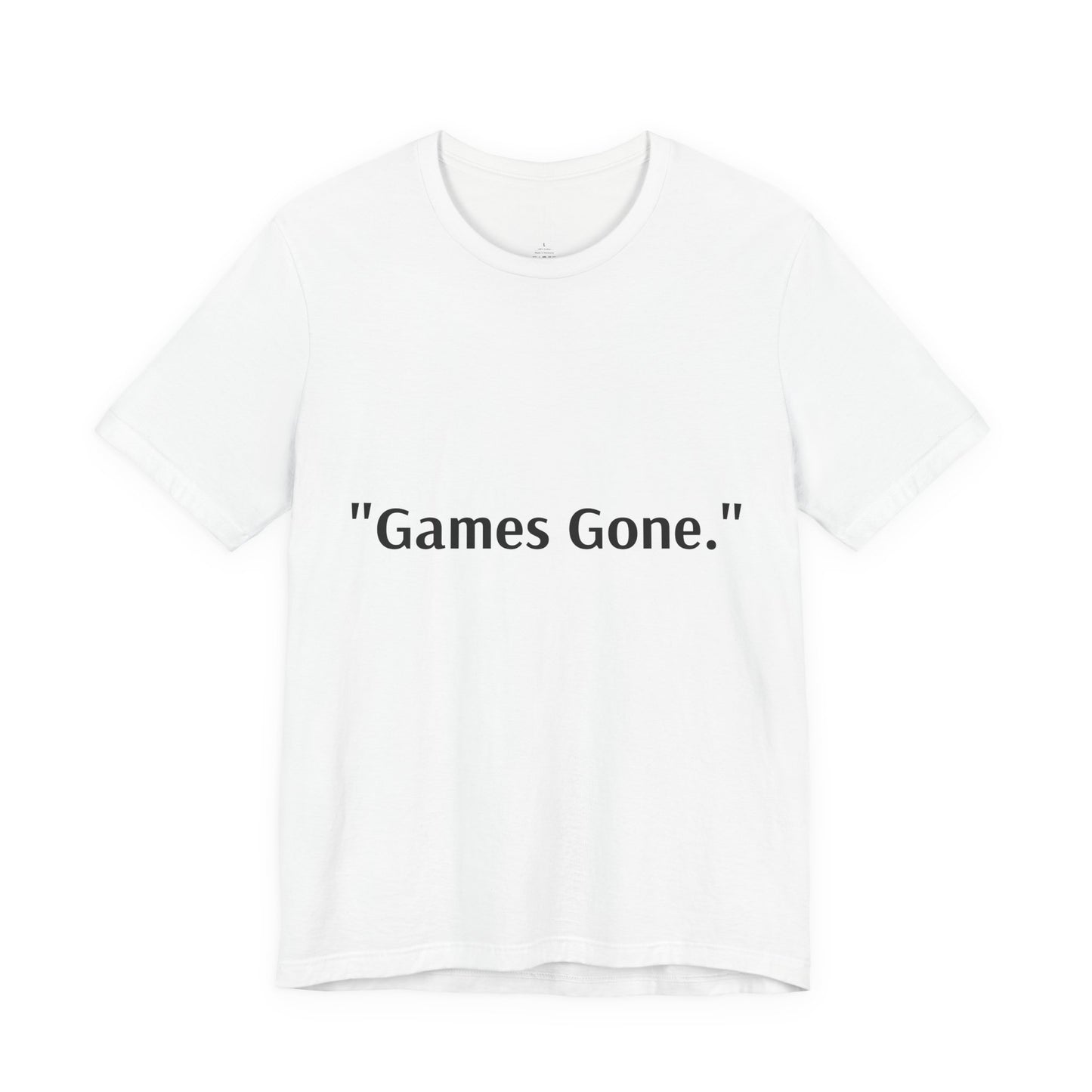 "Games Gone" Graphic Tee